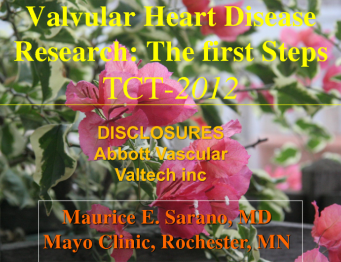 How Do You Setup a Clinical Research Program in Valvular Heart Disease: The Crucial First Steps