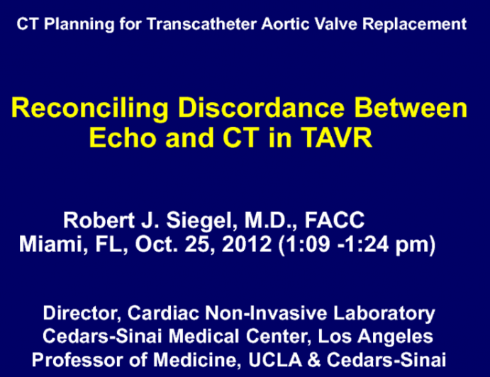 Reconciling Discordance Between Echo and CT in TAVR
