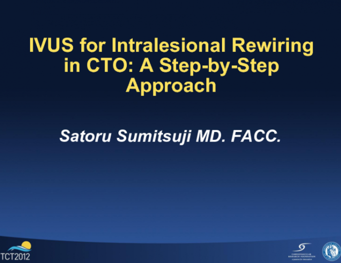 Utilization of Intravascular Ultrasound for Intralesional Rewiring in CTO: A Step-by-Step Approach