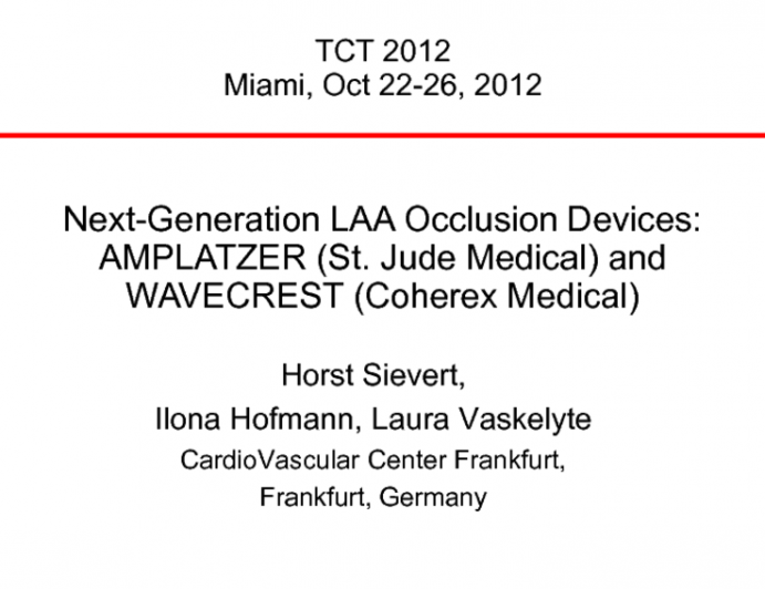 Next-Generation LAA Occlusion Devices: AMPLATZER (St. Jude Medical) and WAVECREST (Coherex Medical)