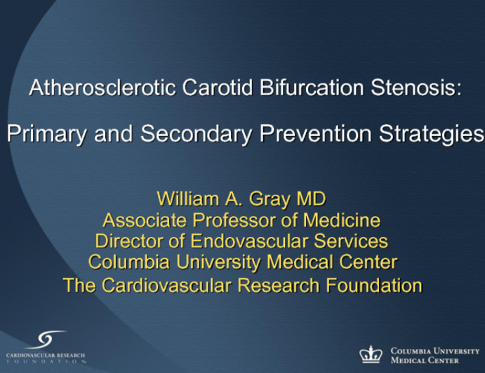 Atherosclerotic Carotid Bifurcation Stenosis: Primary and Secondary Prevention Strategies