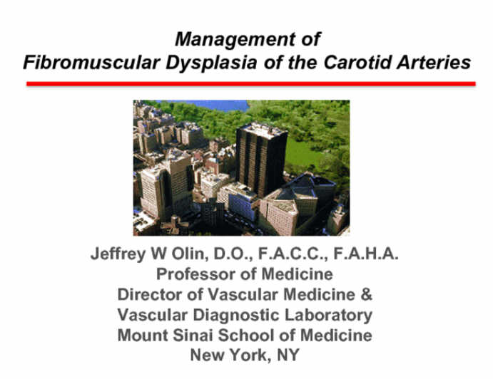 Management of Fibromuscular Dysplasia of the Carotid Artery