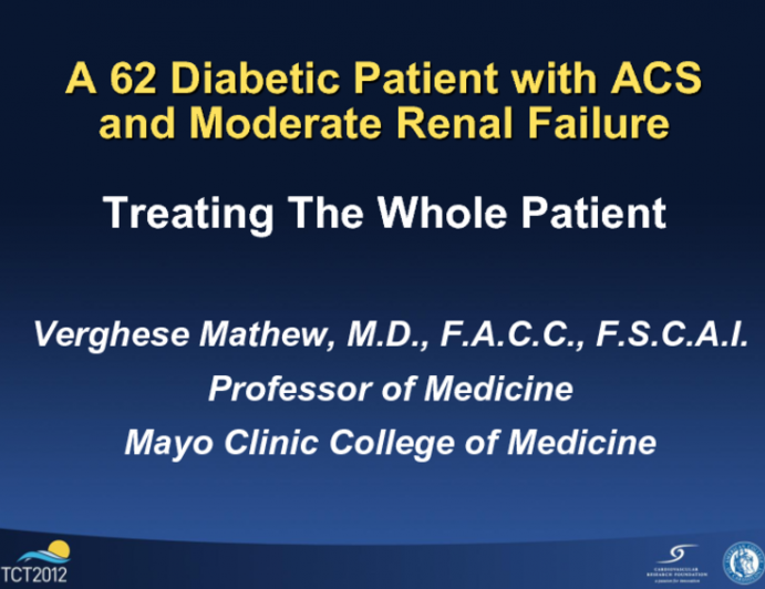 Case: A 62-Year-Old Diabetic Patient with ACS and Moderate Renal Failure