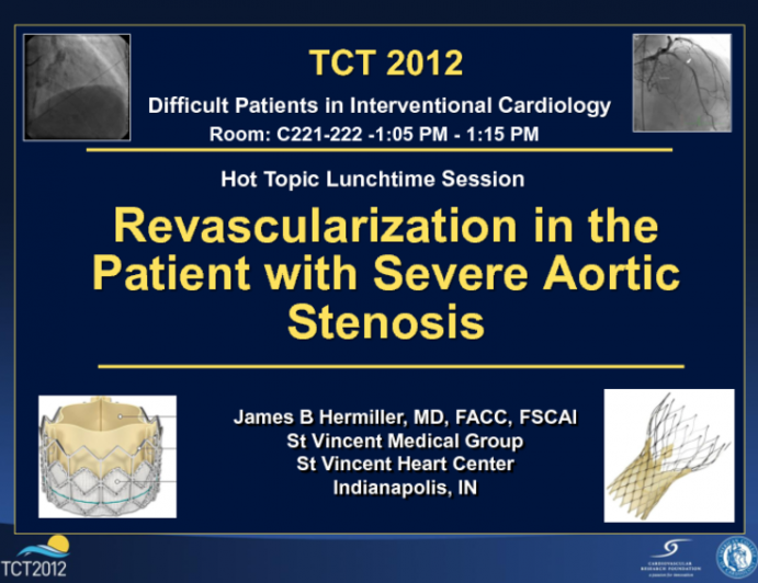 Revascularization in the Patient with Severe Aortic Stenosis