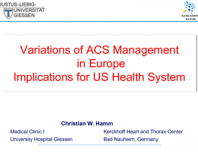 Variations in Management of ACS in Europe: Implications for Health Care Reform in the United States