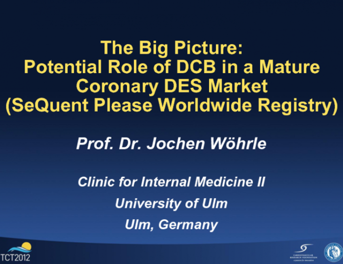 The Big Picture: Potential Role of DCB in a Mature Coronary DES Market (SeQuent Please Worldwide Registry)