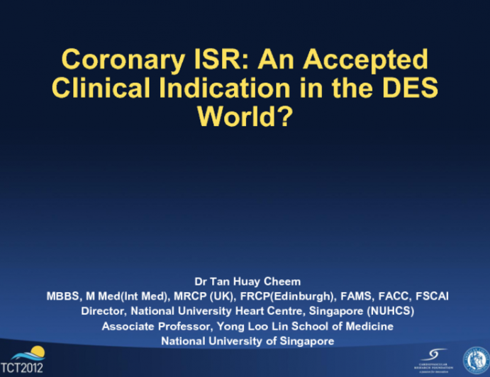 Coronary ISR: An Accepted Clinical Indication in the DES World?