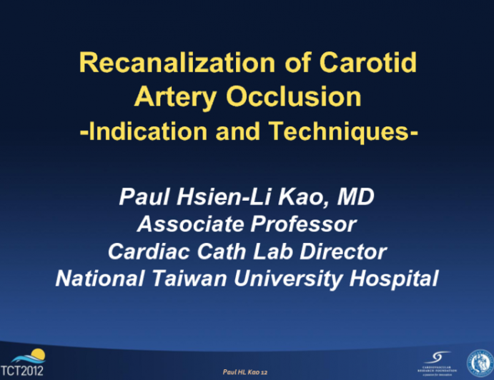 Recanalization of Carotid Artery CTOs: Indications and Methods for a Controversial Procedure