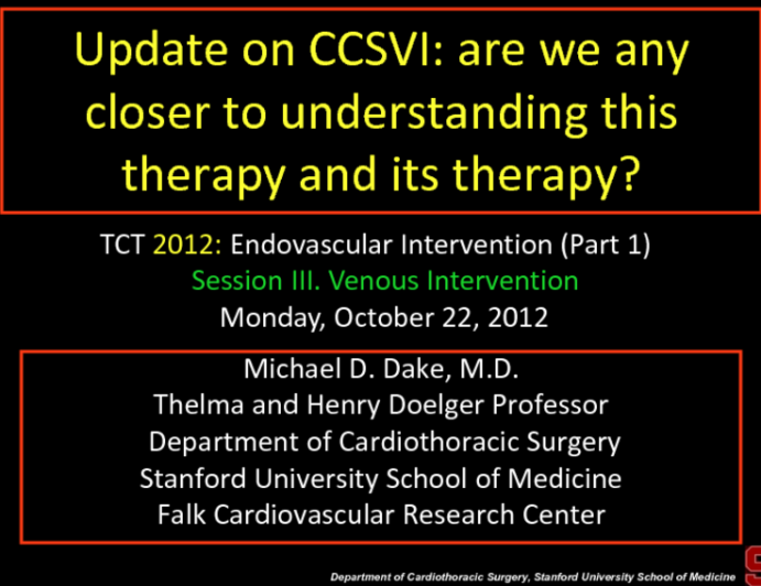 Update on CCSVI: Are We Any Closer to Understanding This Entity and Its Therapy?