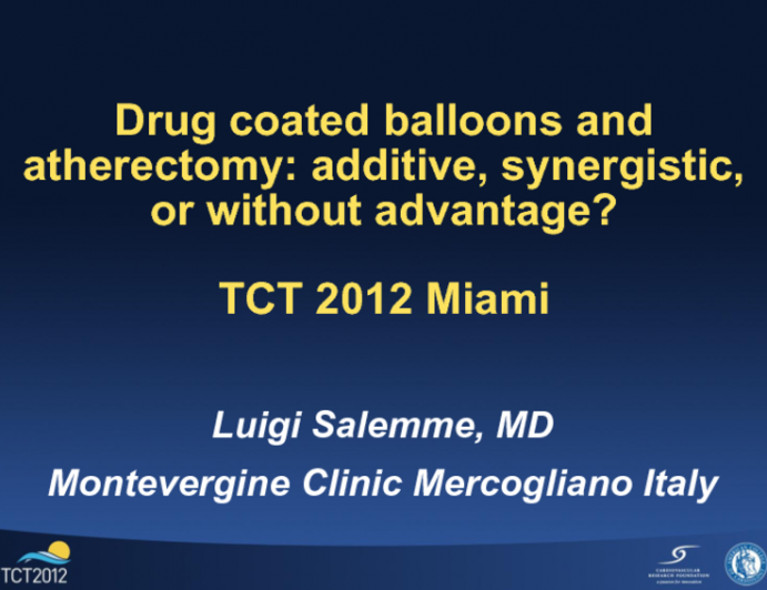 Drug-Coated Balloons and Atherectomy: Additive, Synergistic, or Without Advantage?