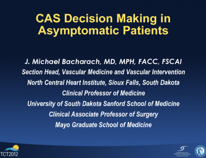 CAS Decision Making in Asymptomatic Patients