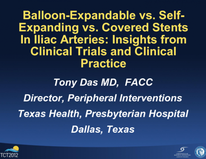 Balloon-Expandable vs. Self-Expanding vs. Covered Stents In Iliac Arteries: Insights from Clinical Trials and Clinical Practice