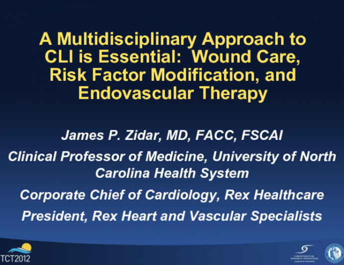 A Multidisciplinary Approach to CLI Is Essential: Wound Care, Risk Factor Modification, and Endovascular Therapy