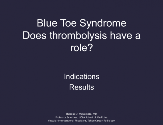 Blue-Toe Syndrome: Does Thrombolysis Have a Place?