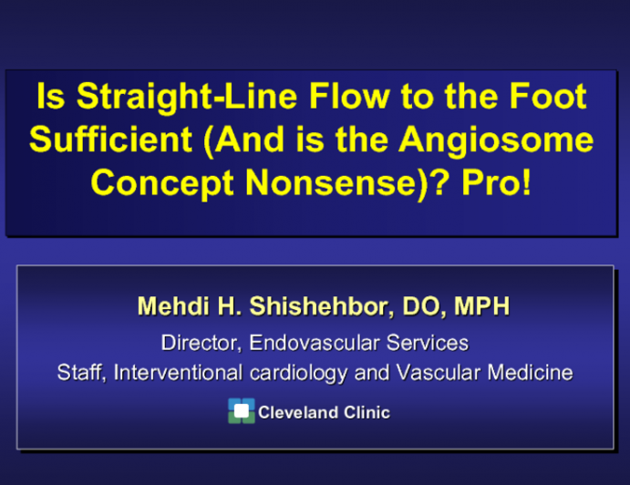 Debate II. Is Straight-Line Flow to the Foot Sufficient (And Is the Angiosome Concept Nonsense)? Pro!