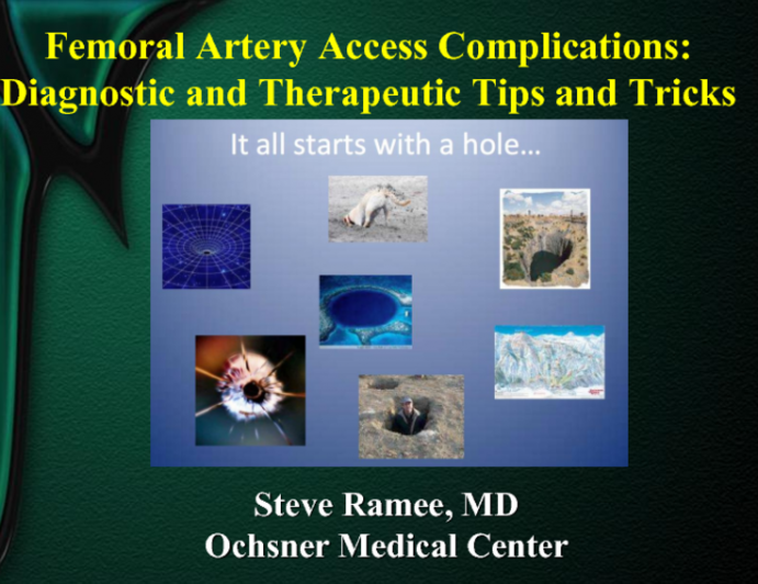 Femoral Access Site Complications: Diagnostic and Therapeutic Tips and Tricks