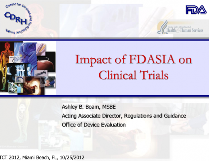 Impact of FDASIA on Clinical Trials