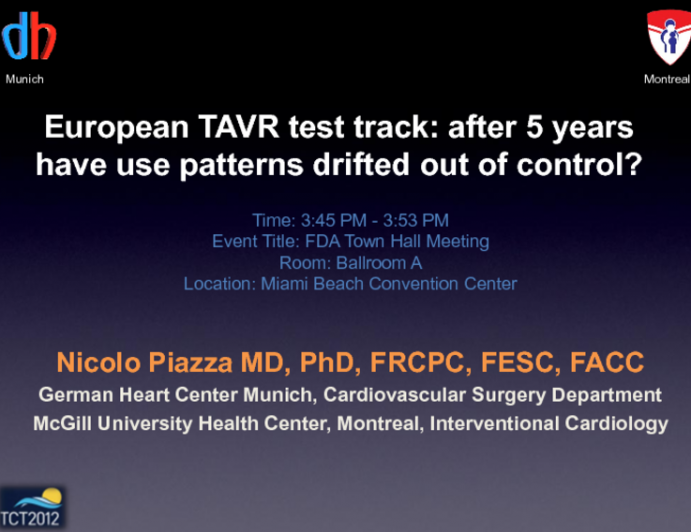 The European TAVR “Test Track”: After 5 Years, Have TAVR Use Patterns Drifted Out of Control?