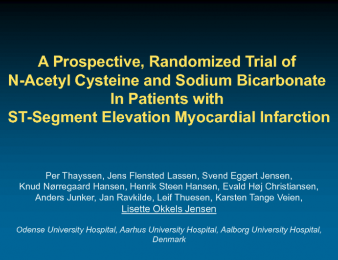 A Prospective, Randomized Trial of N-Acetyl Cysteine and Sodium Bicarbonate in Patients with ST-Segment Elevation Myocardial Infarction