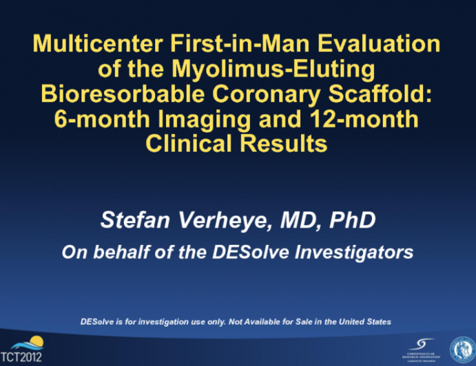 TCT-563: Multicenter First-in-Man Evaluation of the Myolimus-Eluting Bioresorbable Coronary Scaffold: 6-Month Clinical and Imaging Results