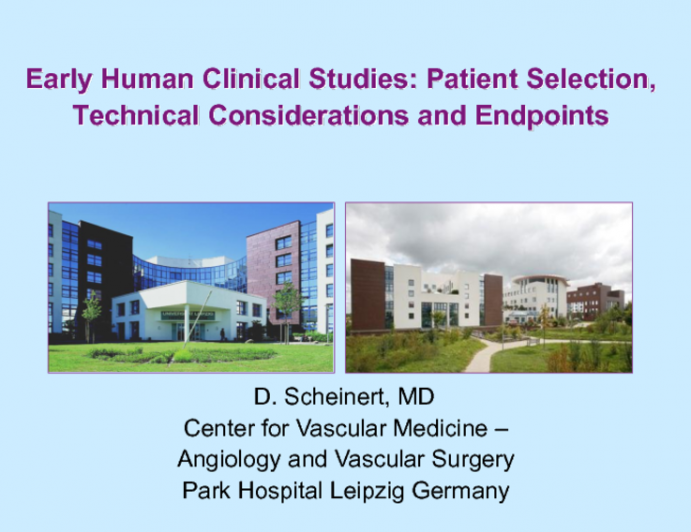 Early Human Clinical Studies: Patient Selection, Technical Considerations, and Endpoints(2)