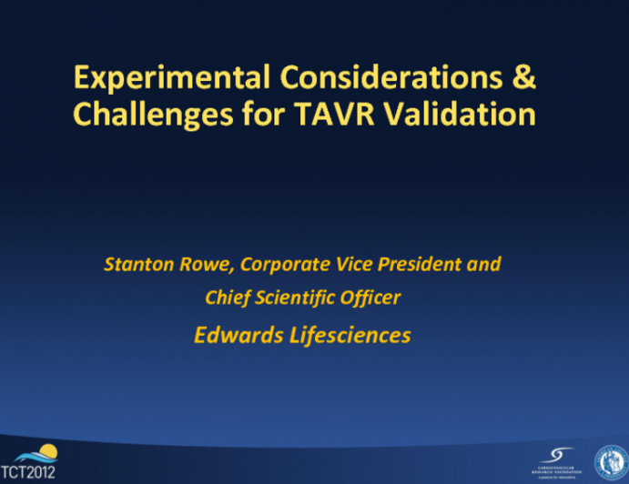 Preclinical Review: Experimental Considerations and Challenges for TAVR Validation