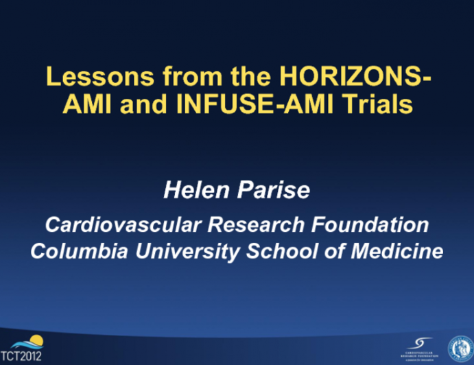 Lessons from the HORIZONS-AMI and INFUSE-AMI Trials
