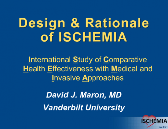 Design and Rationale of ISCHEMIA