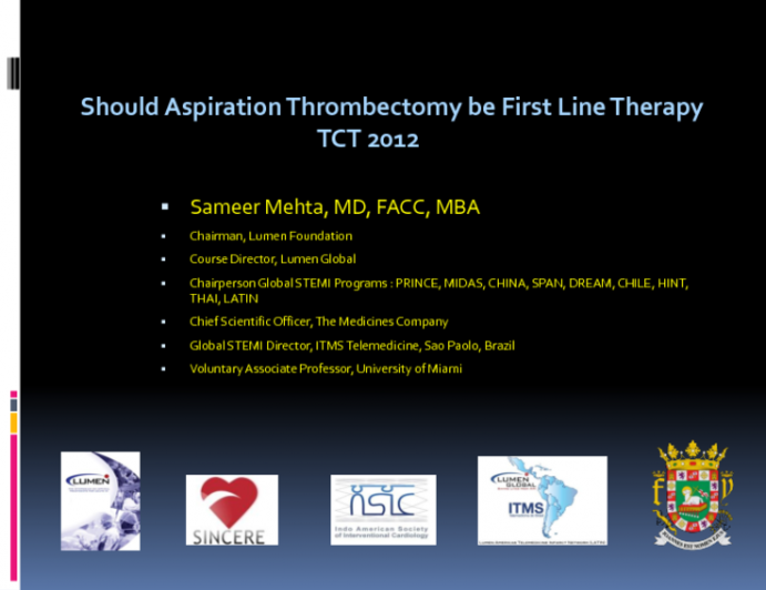 Should Aspiration Thrombectomy Be First Line Therapy?