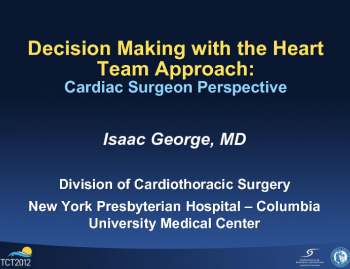 Cardiac Surgeon Perspective