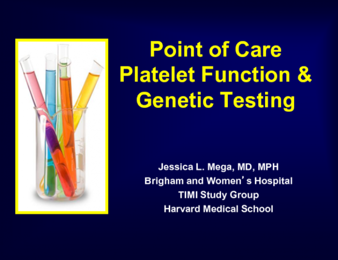 Point-of-Care Platelet and Genetic Testing