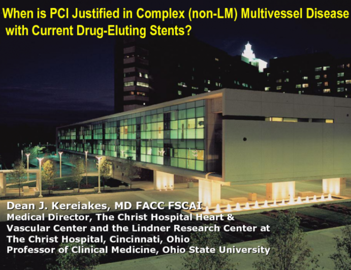 When Is PCI Justified in Complex (Non-Left Main) Multivessel Disease with Current Drug-Eluting Stents?