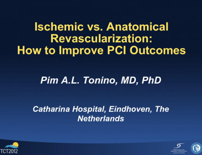 Ischemic vs. Anatomical Revascularization: How to Improve PCI Outcomes