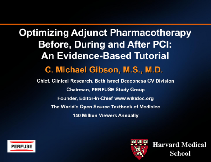 Optimizing Adjunct Pharmacotherapy Before, During, and After PCI: An Evidence-Based Tutorial