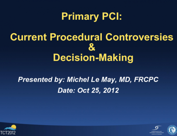 Primary PCI: Current Procedural Controversies and Decision-Making