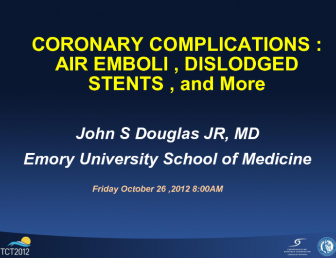 Coronary Complication Spectacle: From Air Emboli to Dislodged Stents to No Reflow, Perforations, and More