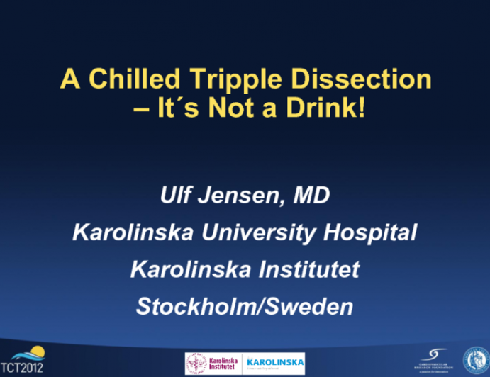 A Chilled Triple Dissection, It's Not a Drink!
