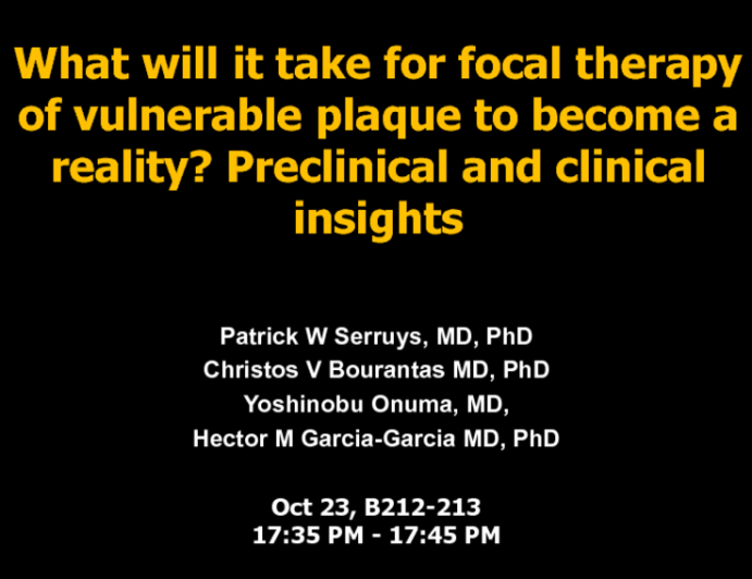 What Will It Take for Focal Therapy of Vulnerable Plaque to Become a Reality? Preclinical and Clinical Insights