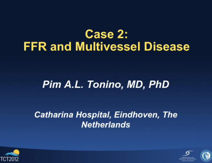 Case 2: FFR and Multivessel Disease