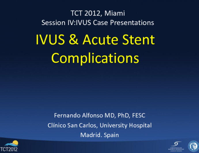 IVUS and Acute Stent Complications