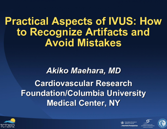 Practical Aspects of IVUS: How to Recognize Artifacts and Avoid Mistakes