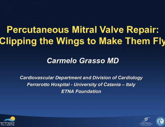 Percutaneous Mitral Valve Repair: Clipping the Wings to Make Them Fly