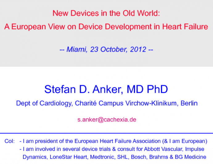 New Devices in the Old World: A European View of Device Development for Heart Failure