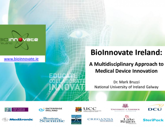 TCT-106: BioInnovate Ireland: A Multidisciplinary Approach To Medical Device Innovation