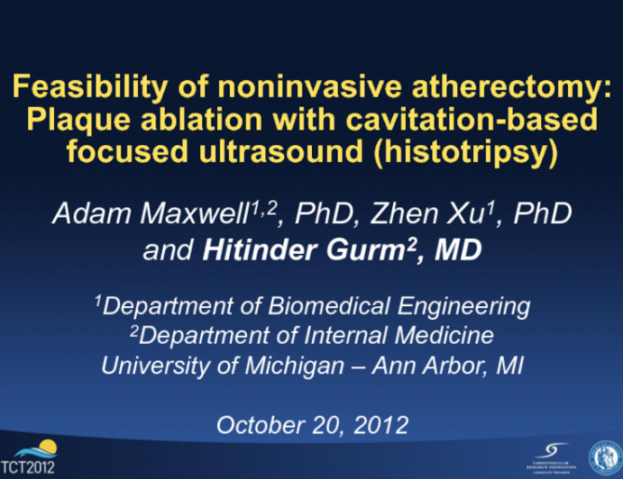 TCT-114: Feasibility of Noninvasive Atherectomy: Plaque Ablation with Cavitation-Based Focused Ultrasound (Histotripsy)