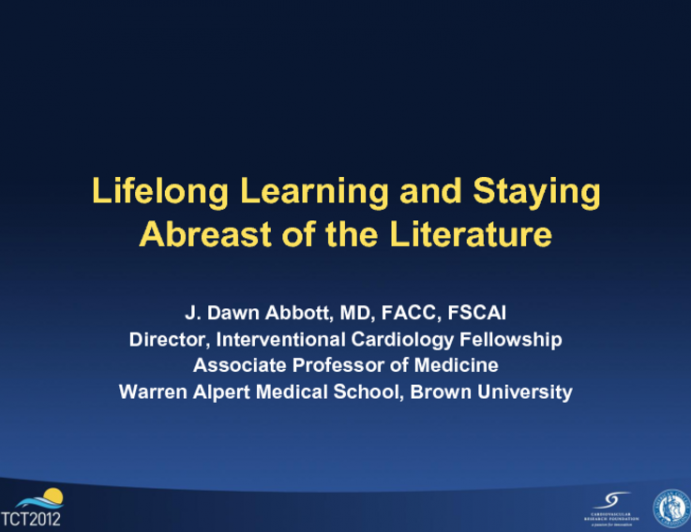 Lifelong Learning and Staying Abreast of the Literature