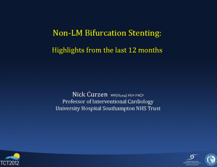 Non-Left Main Bifurcation Stenting: Highlights from the Last 12 Months