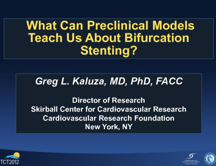 What Can Preclinical Models Teach Us About Bifurcation Stenting?