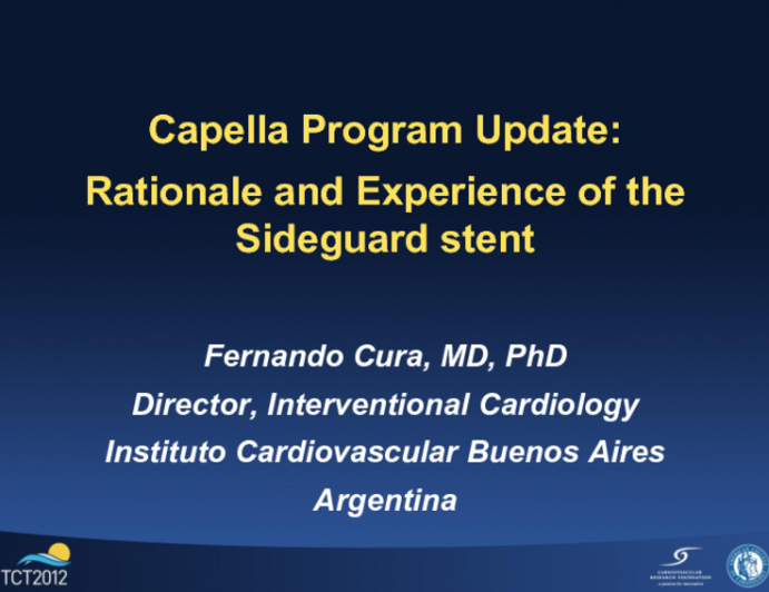 Dedicated Bifurcation Stents: Cappella Program Update