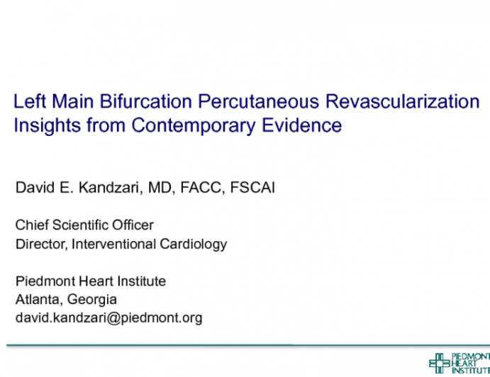 Left Main Bifurcation Stenting: Highlights from the Last 12 Months